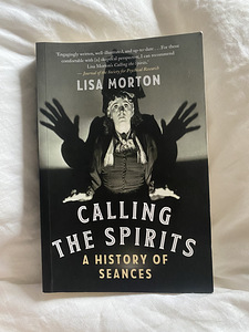 Calling the spirits a history of seances