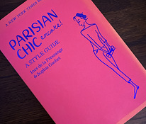Parisian Chic Encore! A Style Guide - Ines de la Fressange