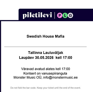 Swedish House Mafia Tallinn 2026 Regular ticket (1 foto / 1)