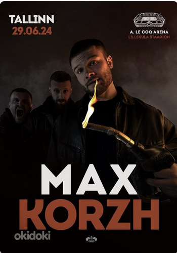 Müün pileti Max Korzhi kontserdile, (foto #1)