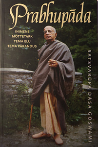 Prabhupada - inimene, mõttetark. Tema elu, tema pärandus (2 foto / 2)