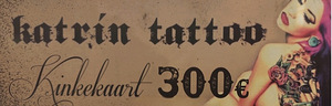 Katrin tattoo 300€ kaart (1 foto / 1)