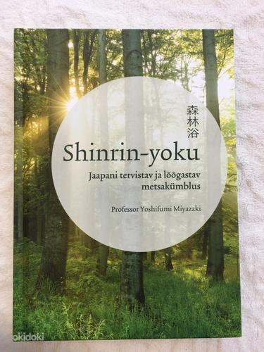 Shinrin-yoku. Jaapani metsakümblus - Yoshifumi Miyazaki (foto #1)