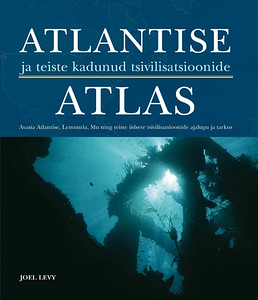 Atlantise ja teiste kadunud tsivilisatsioonide atlas (1 foto / 1)