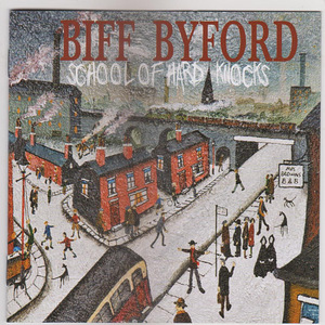 CD BIFF BYFORD (SAXON) -School Of Hard Knocks, 2020 (1 foto / 3)