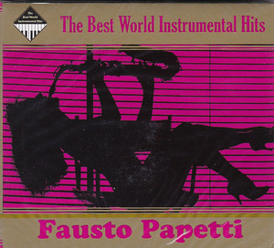 2CD FAUSTO PAPETTI - The Best World Instrumental Hits,2009 (1 foto / 2)