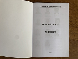Spordi üldained (abitreener tase 3). Uus. (2 foto / 2)