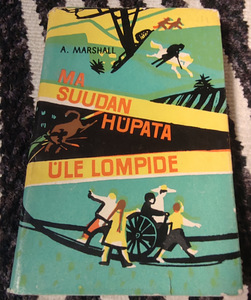 Alan Marshall " Ma suudan hüpata üle lompide" 1963 (1 foto / 2)