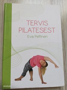 TERVIS PILATESEST. EVA PETTINEN (1 foto / 3)