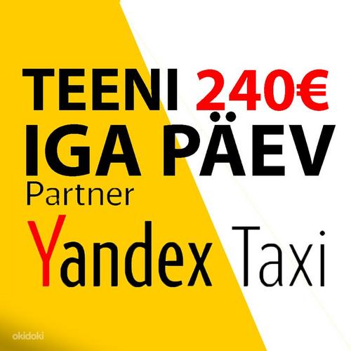Ametlik Yandex Go Taxi partner kutsub juhte (foto #1)