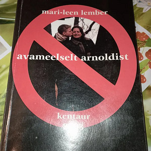 Raamat "Avameelselt Arnoldist" [ARNOLD OKSMAA RAAMAT]