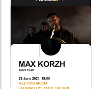 2 piletit Max Korzhile