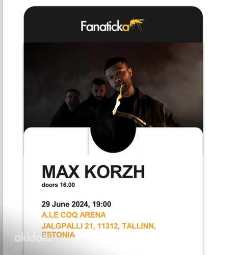 2 piletit Max Korzhile (foto #1)