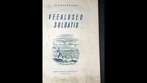 K. Zolotovski "Veealused soldatid" 1950 (2 foto / 2)