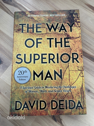 The way of the superior man by David Deida